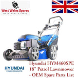Hyundai HYM460SPE 18" Lawnmower IC140VE - Genuine OEM Spare Parts List