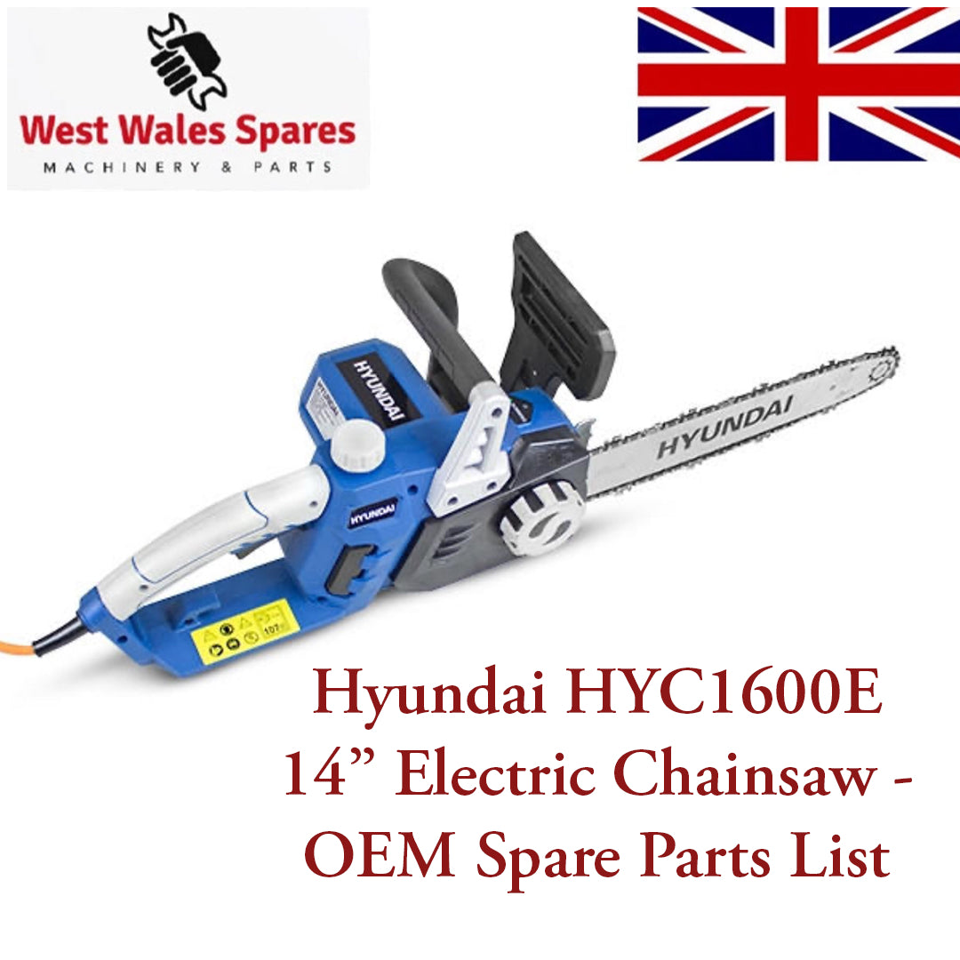 Hyundai HYC1600E 14" Electric Chainsaw - OEM Spare Parts List