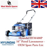 Hyundai HYM400P 16" Petrol Lawnmower IC80V - OEM Spare Parts List